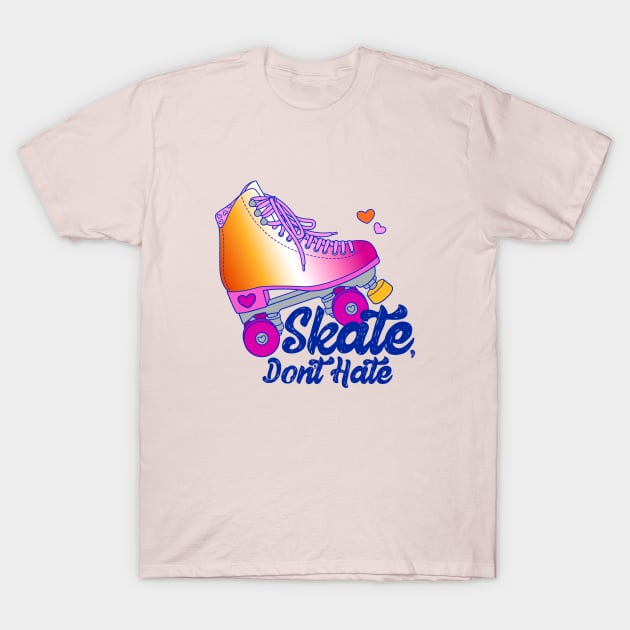 Skate, Don't Hate - Lesbian T-Shirt by Alexa Martin